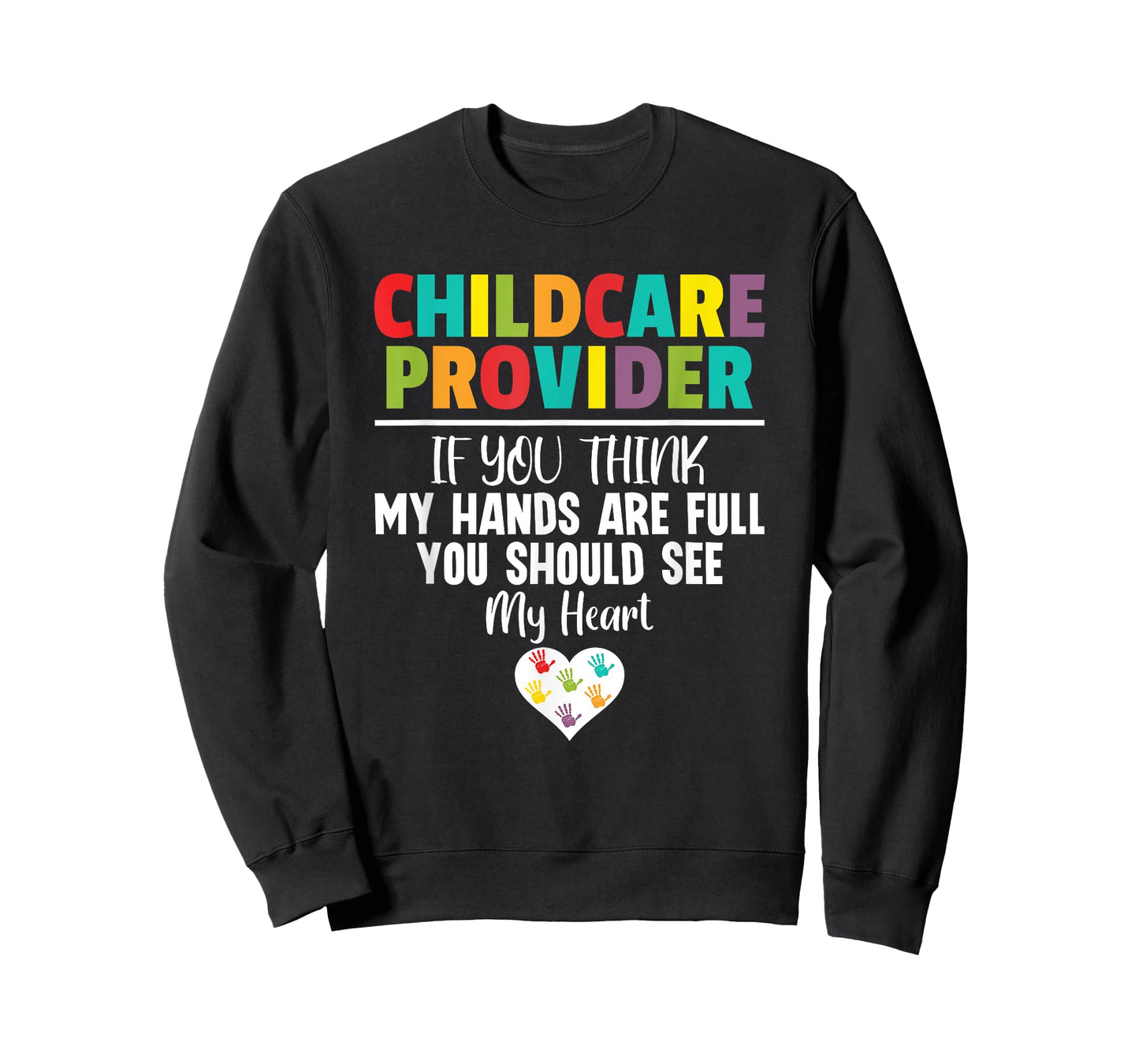Childcare Provider Daycare Provider School Teacher T-Shirt