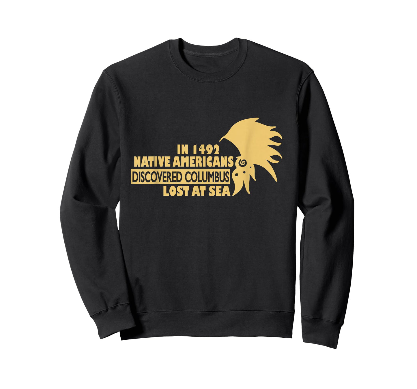 1942 Native Americans Discovered Columbus Indigenous people T-Shirt