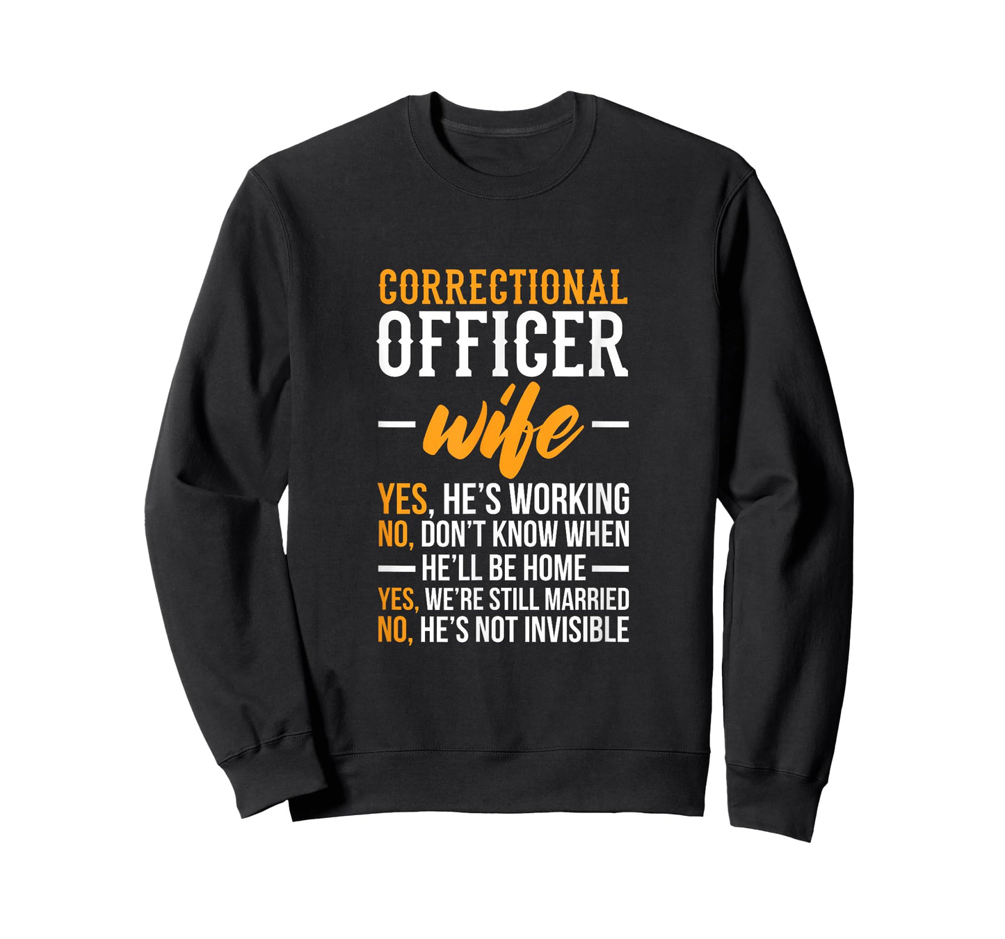 Correctional Officer Wife – Corrections Officer Spouse T-Shirt