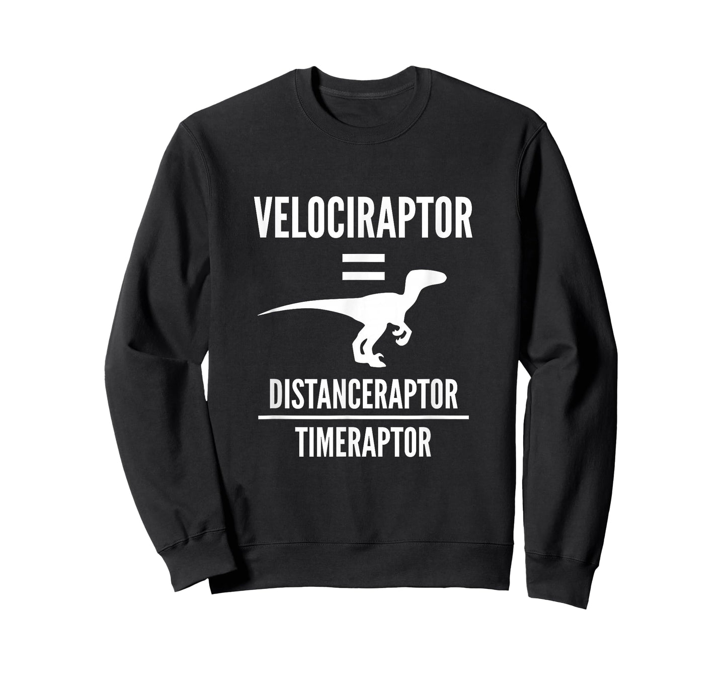 Funny Physics Gift | Velociraptor Dinosaur Science Pun Joke T-Shirt