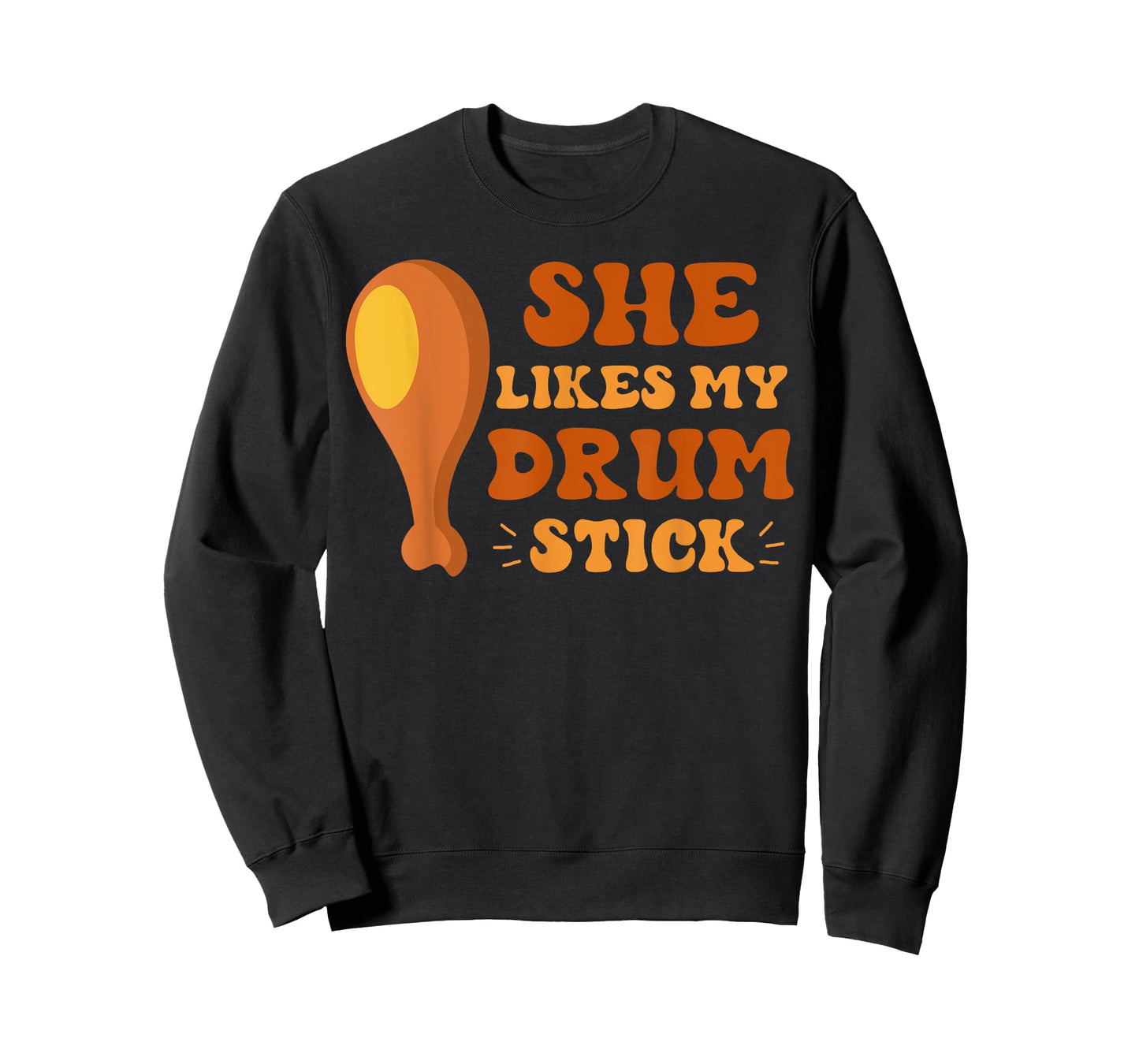 She Likes My Drum Stick Thanksgiving Couples Matching Funny T-Shirt