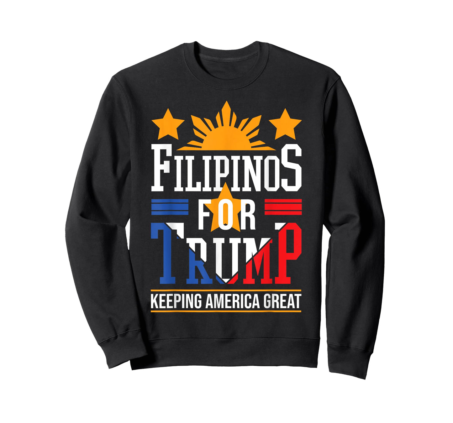Filipinos For Trump Philippines Keeping America Great T-Shirt