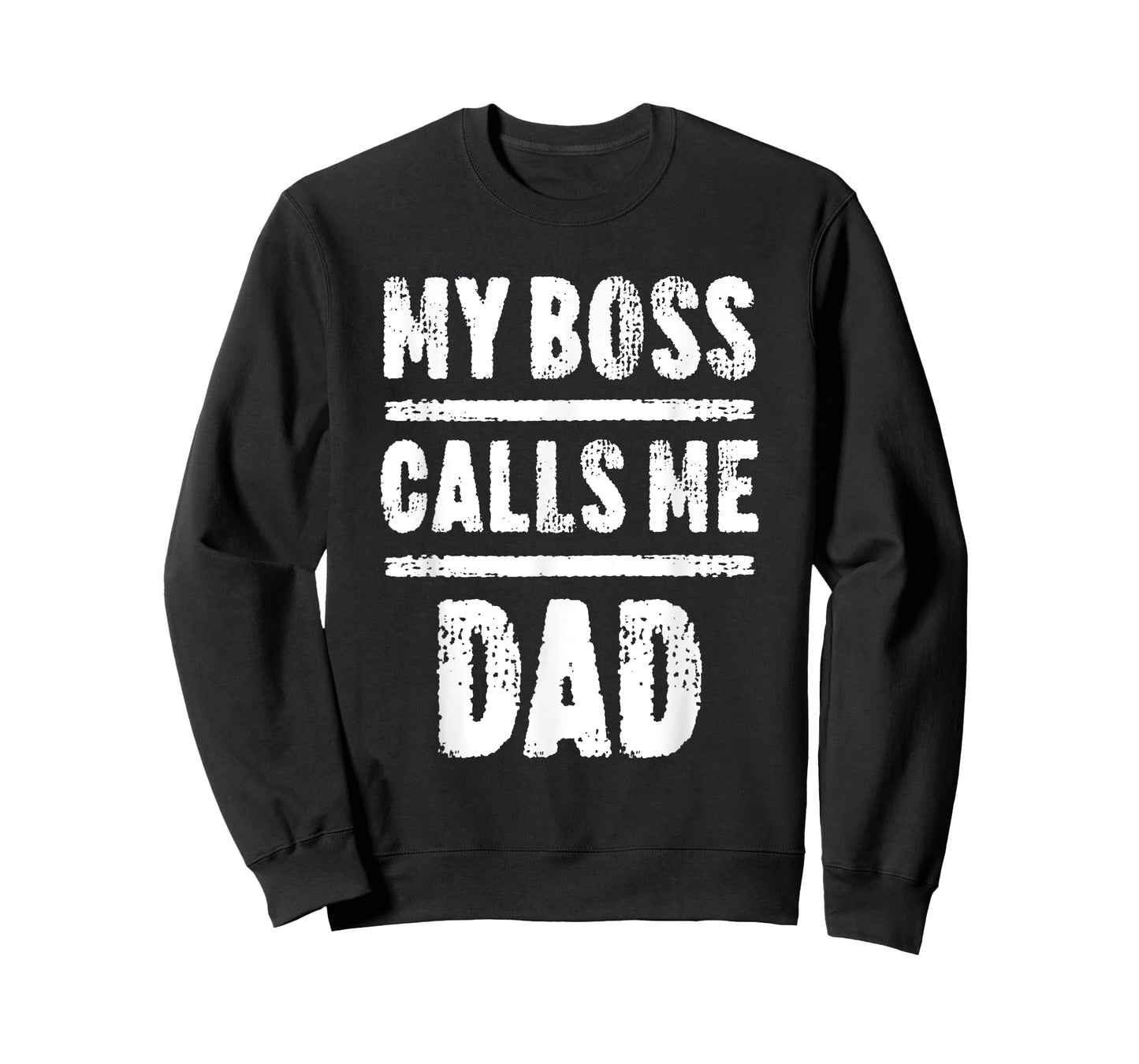My Boss Calls Me Dad T-Shirt Father's Day Shirt T-Shirt