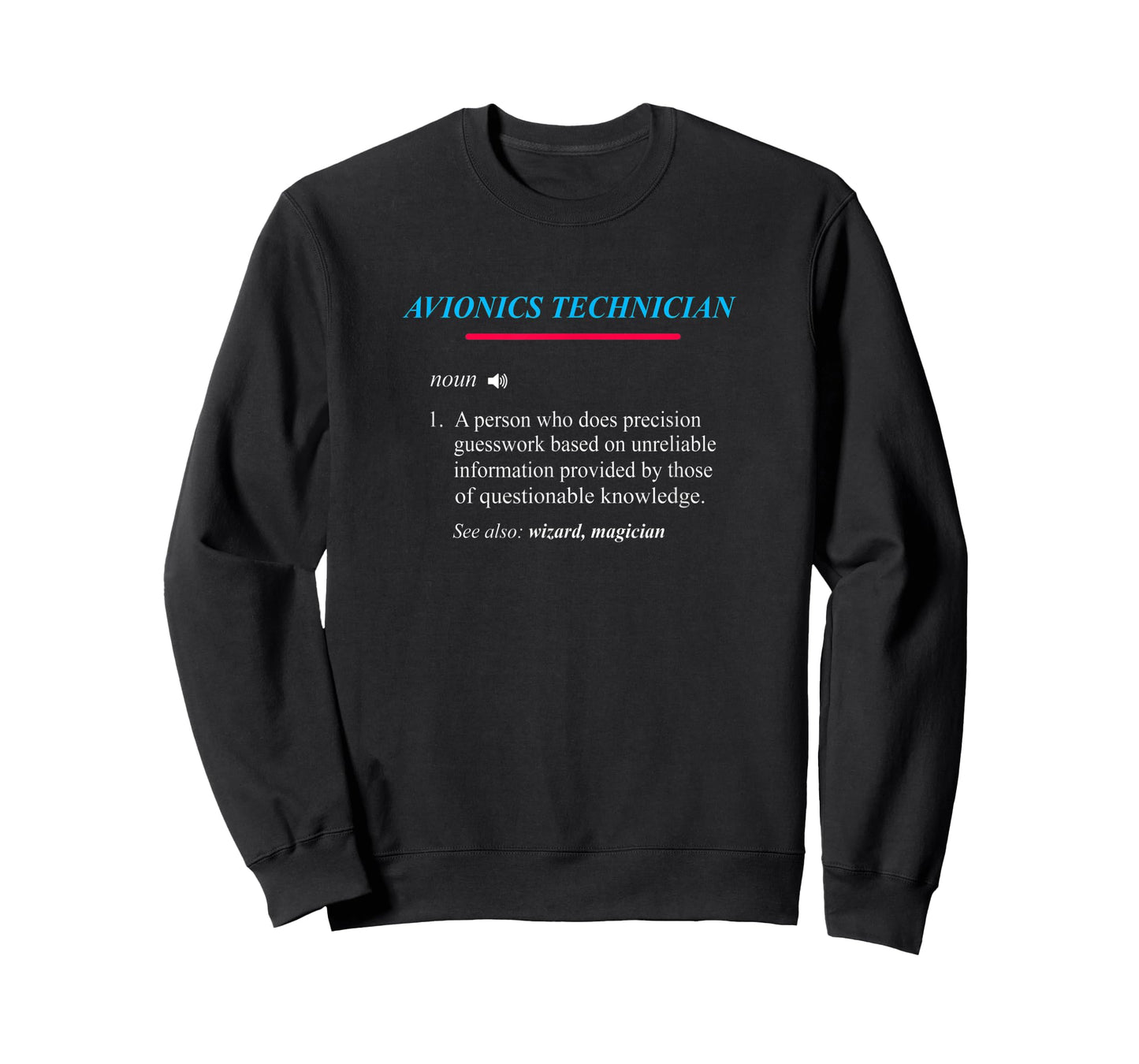 AVIONICS TECHNICIAN Definition T-Shirt