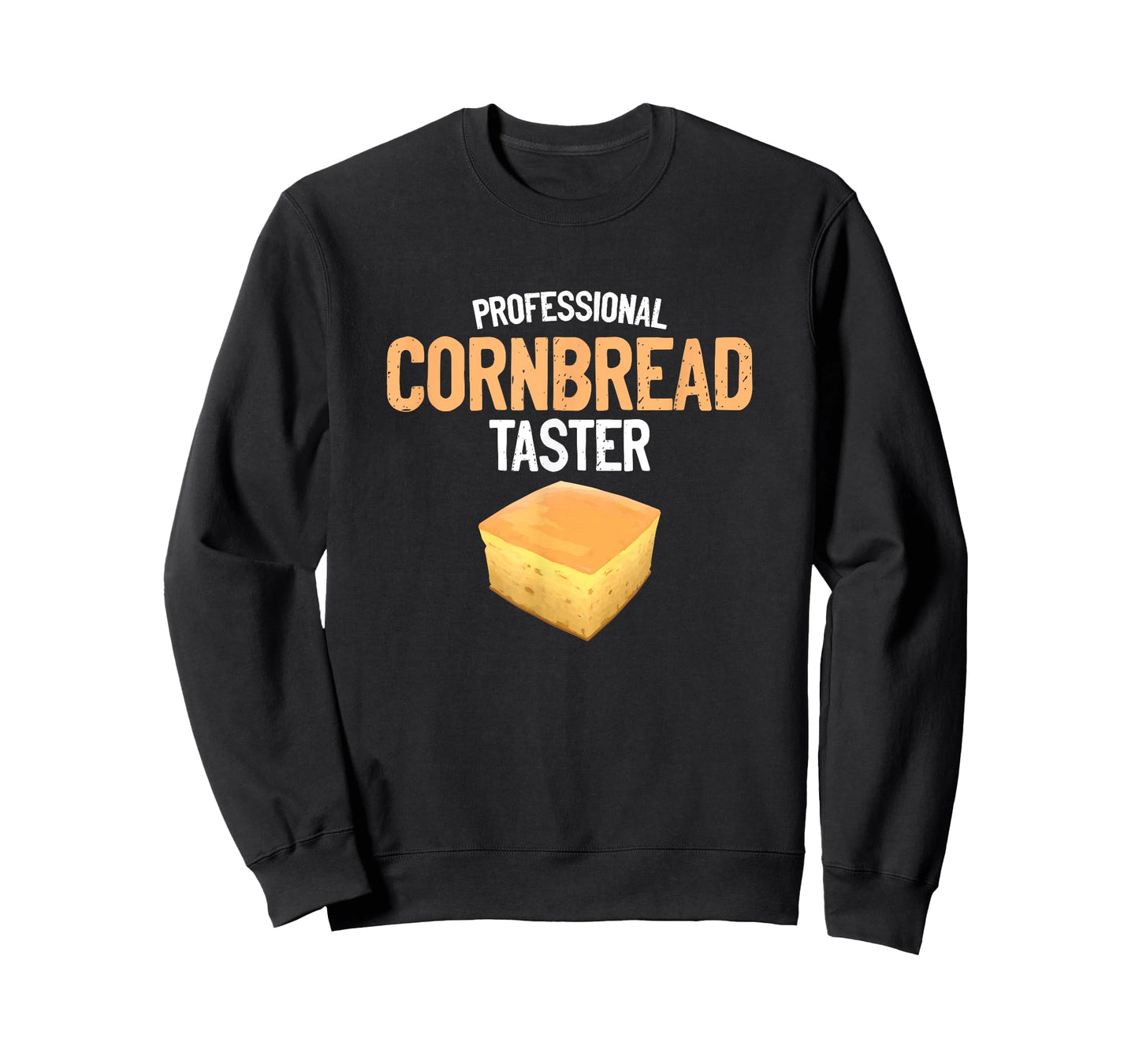 Cornbread Taster Baking Baker Thanksgiving Food Cornbread T-Shirt