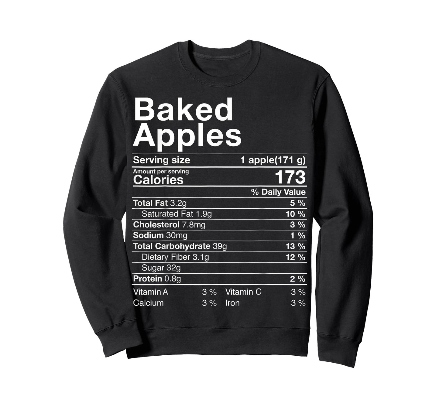 Baked Apples Nutrition Facts Thanksgiving Gifts Turkey Day T-Shirt
