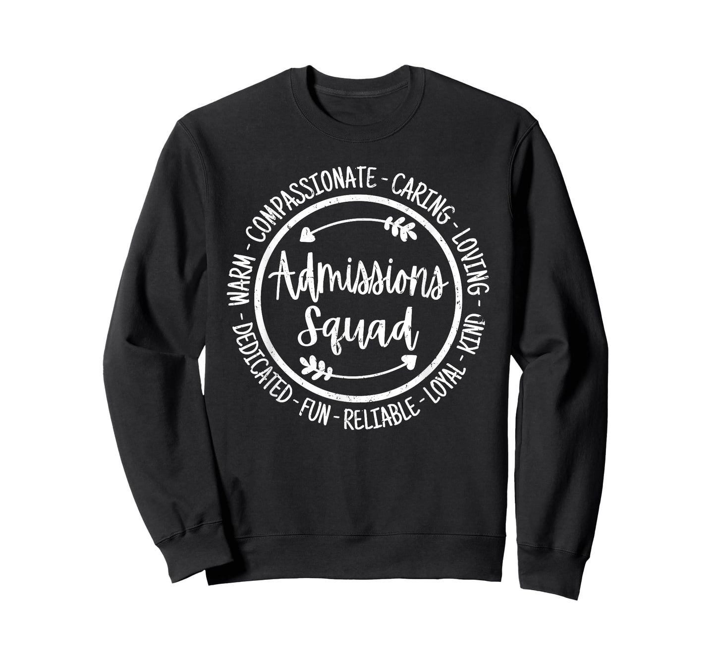 Admissions Squad Life School Teacher Team Appreciation T-Shirt