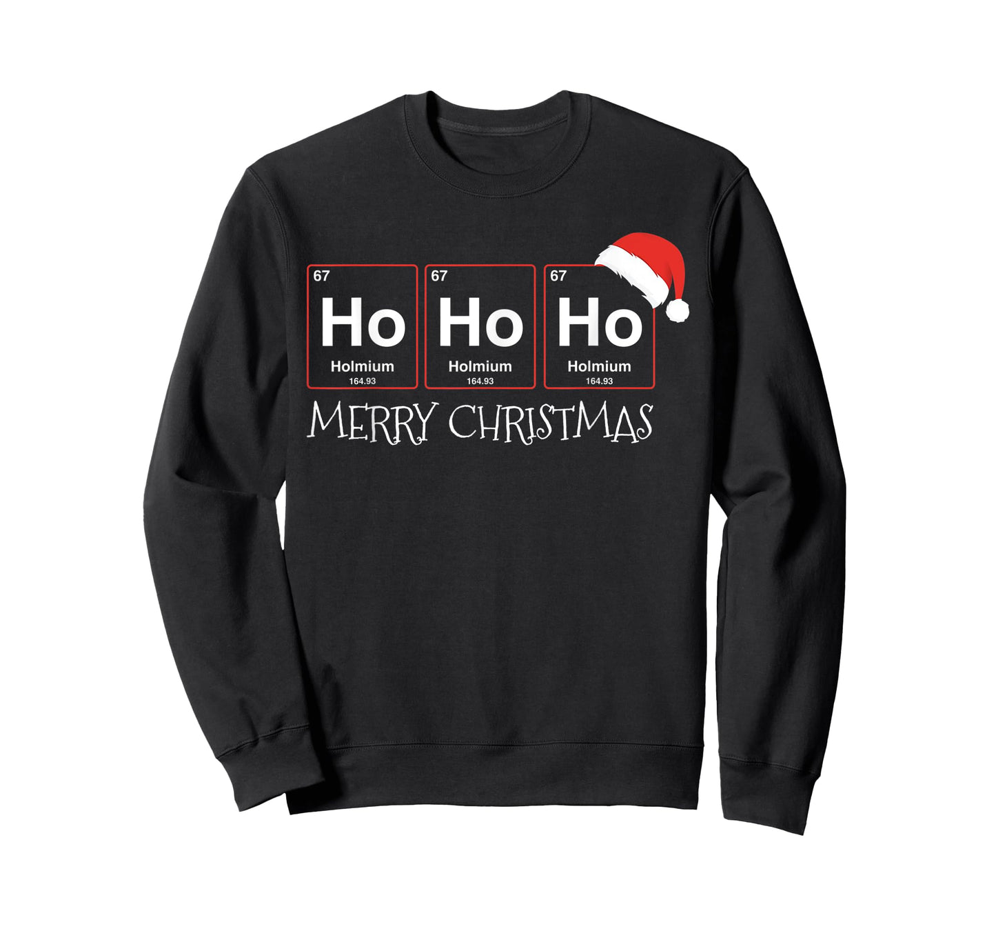 Ho Ho Ho Holmium Element Funny Chemistry Christmas Gift T-Shirt
