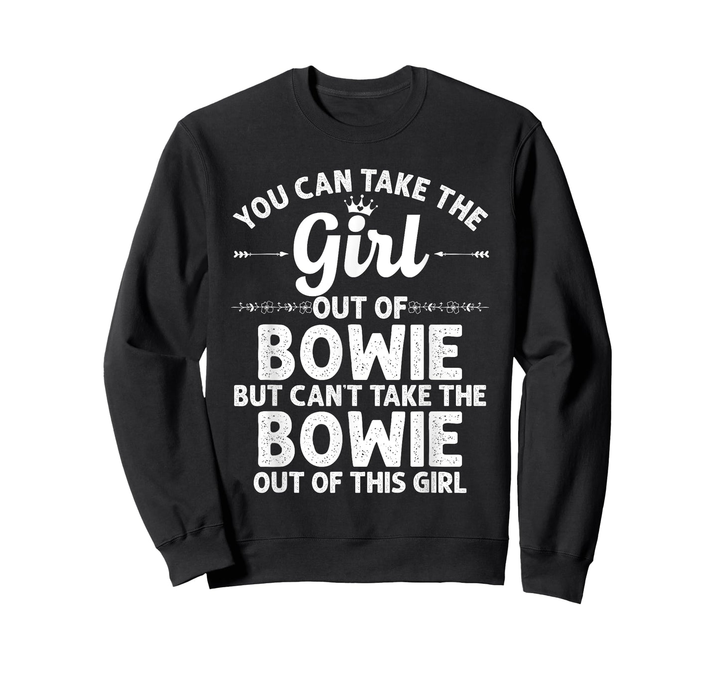 Girl Out Of BOWIE MD MARYLAND Gift Funny Home Roots USA T-Shirt