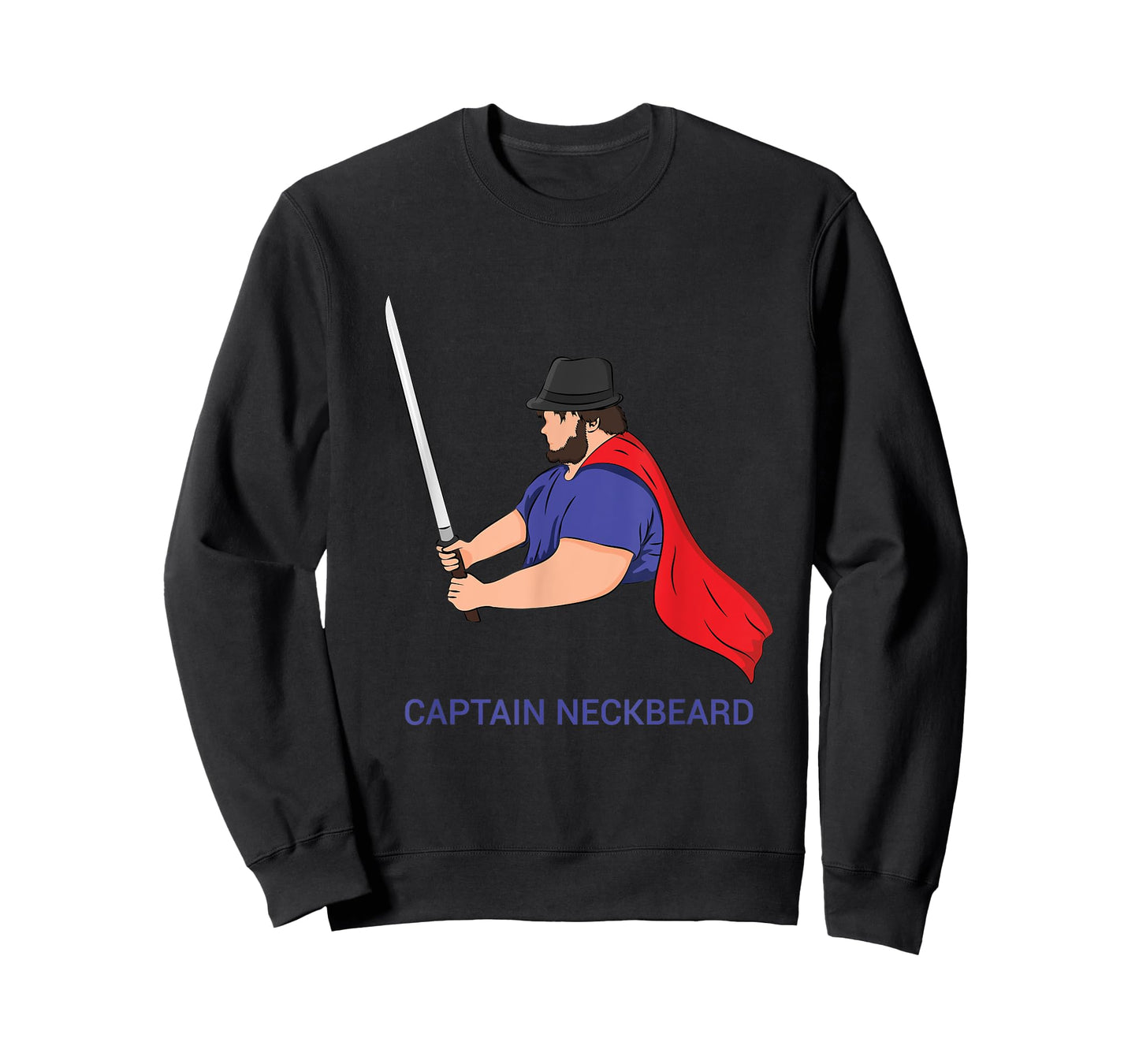 Captain Neckbeard Fedora M'lady Katana Waifu Dank Meme Sire T-Shirt