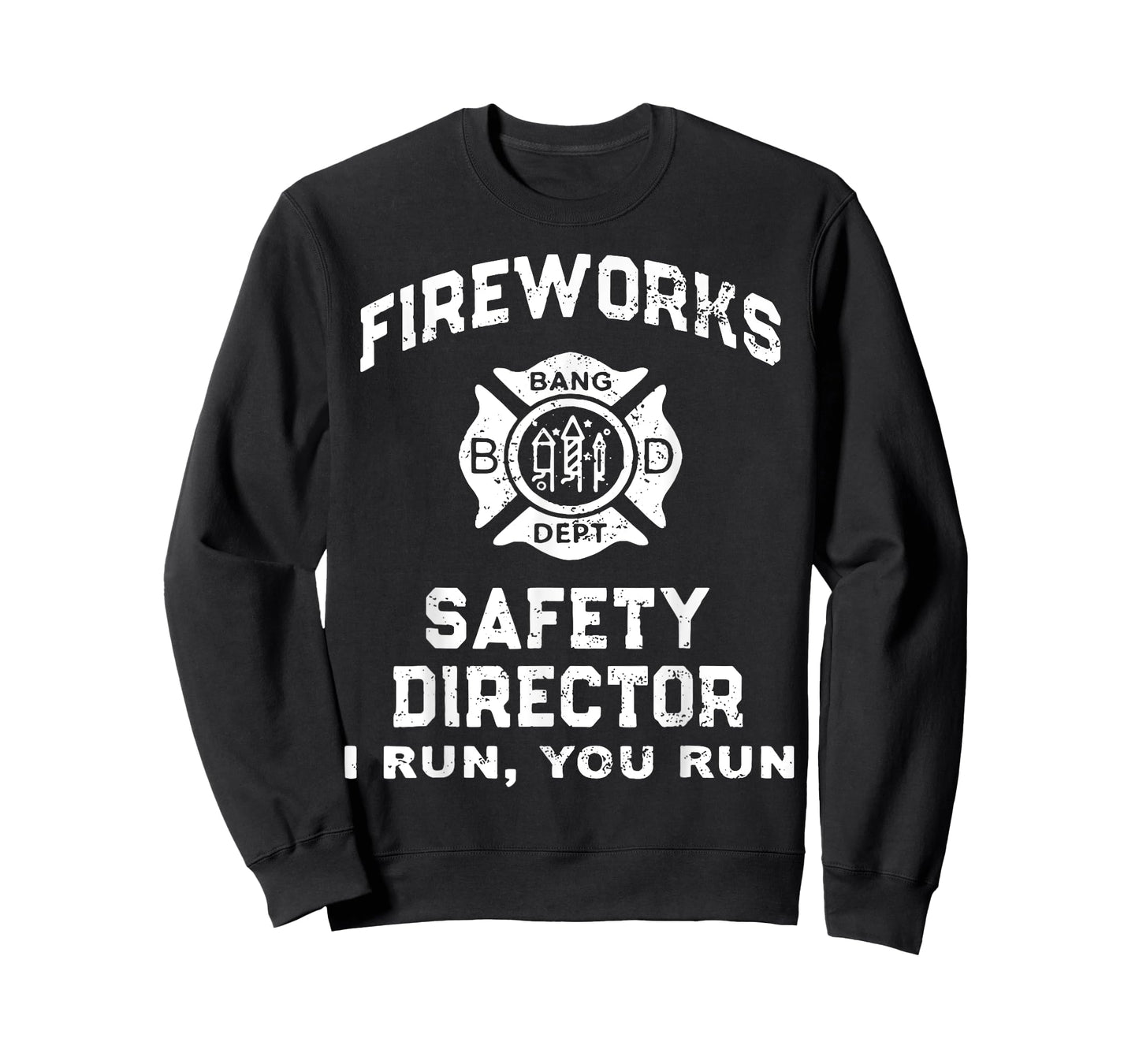 Fireworks Safety Director I Run You Run T-Shirt