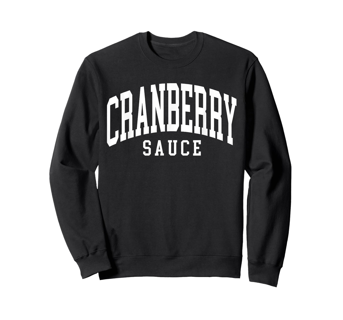 Cranberry Sauce Thanksgiving Cooking Funny T-Shirt