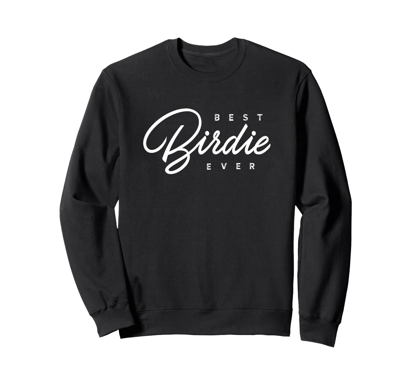 Birdie Design: Best Birdie Ever T-Shirt