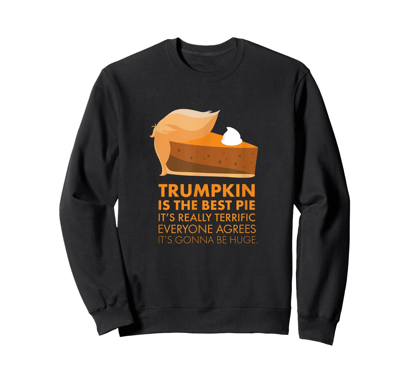 Funny Trump Tshirt Pumpkin Pie Thanksgiving Fall Shirt T-Shirt