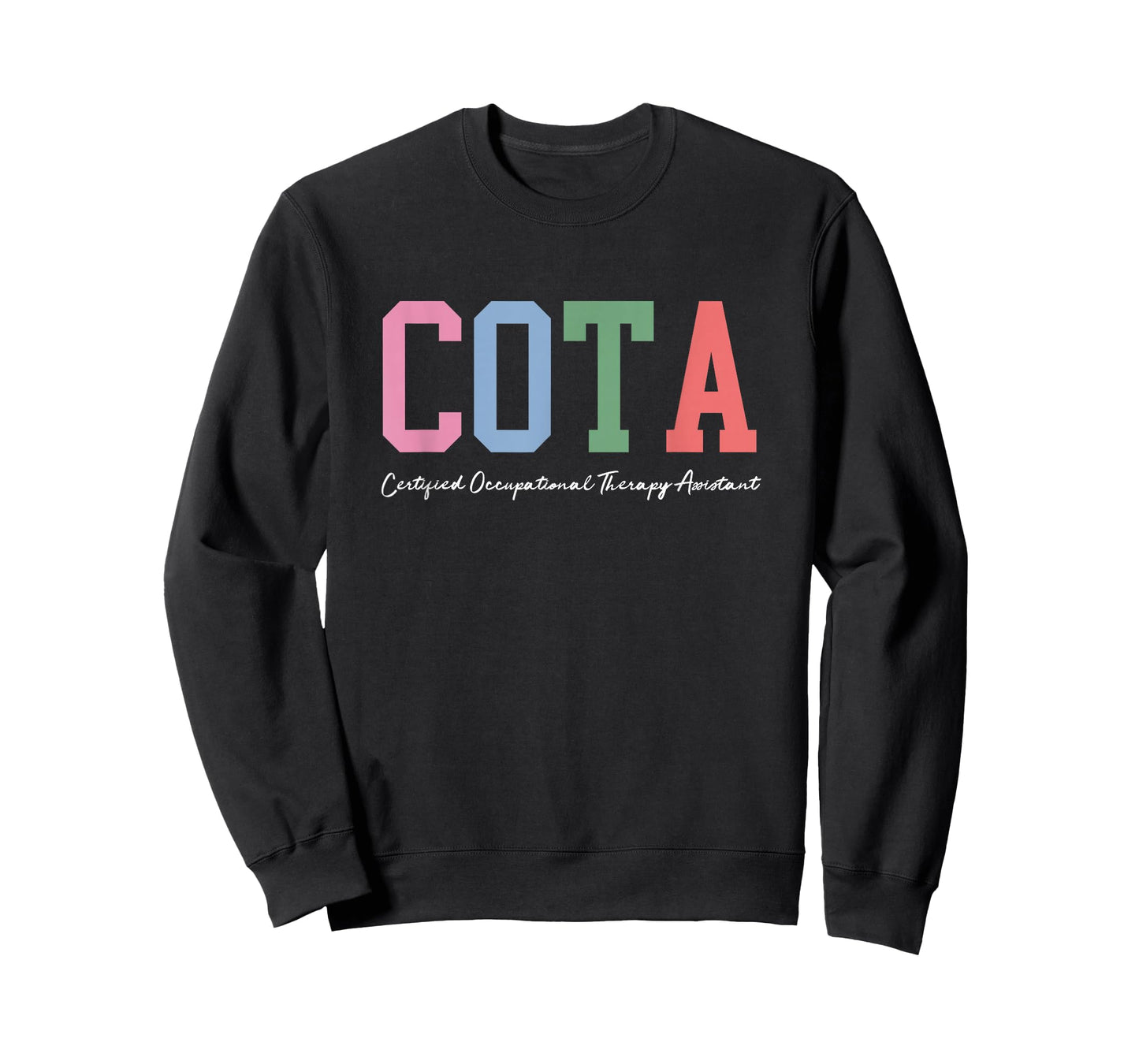 COTA Certified Occupational Therapy Assistant Therapist T-Shirt
