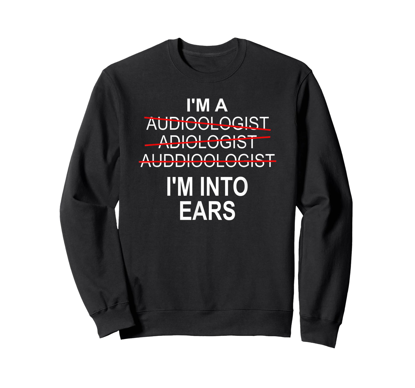 Audiologist Shirt Funny Audiology Joke Gift T-Shirt