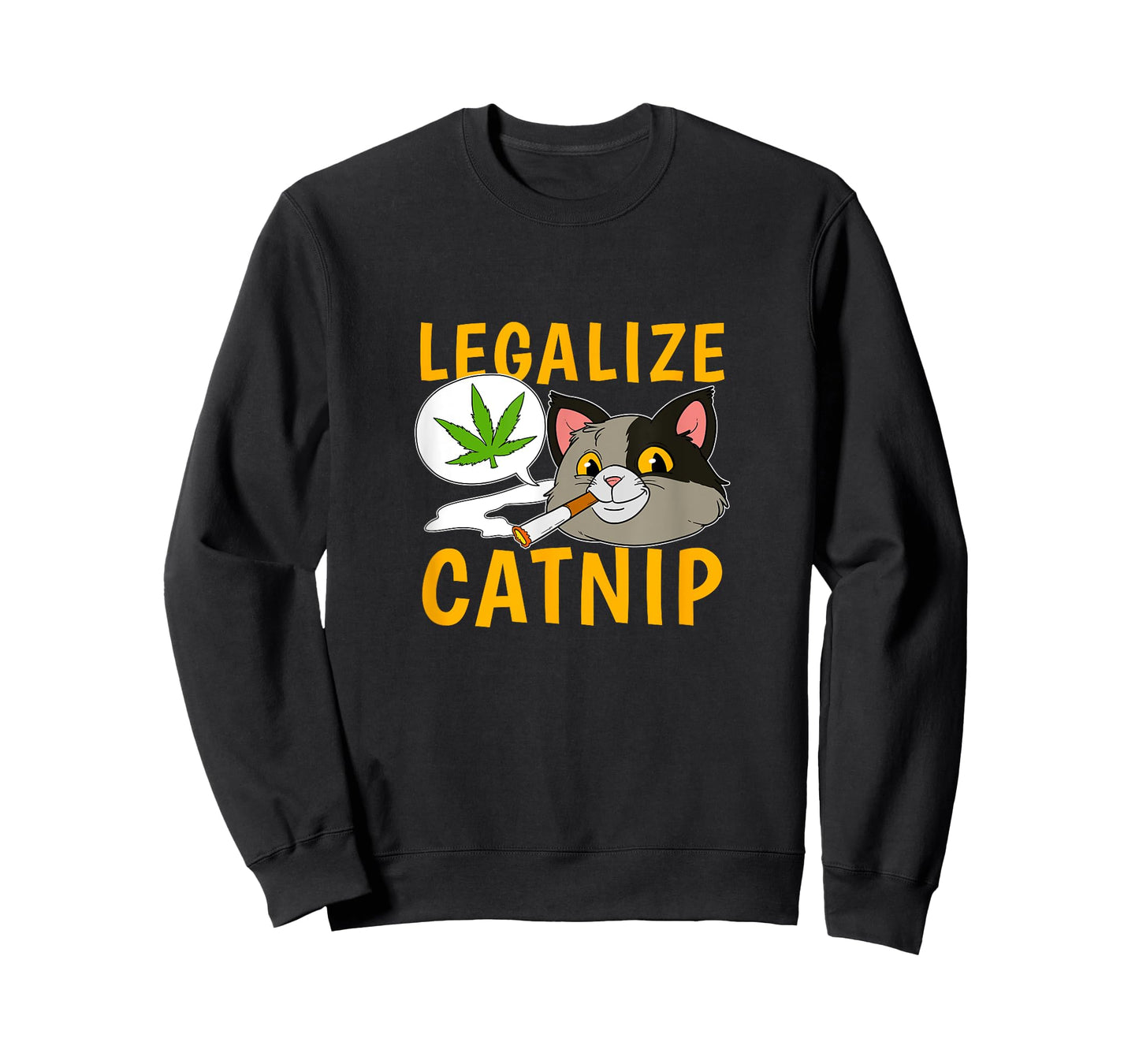Legalize Catnip Joint Cannabis Cat Smoking Weed Kitten Men Women T-Shirt