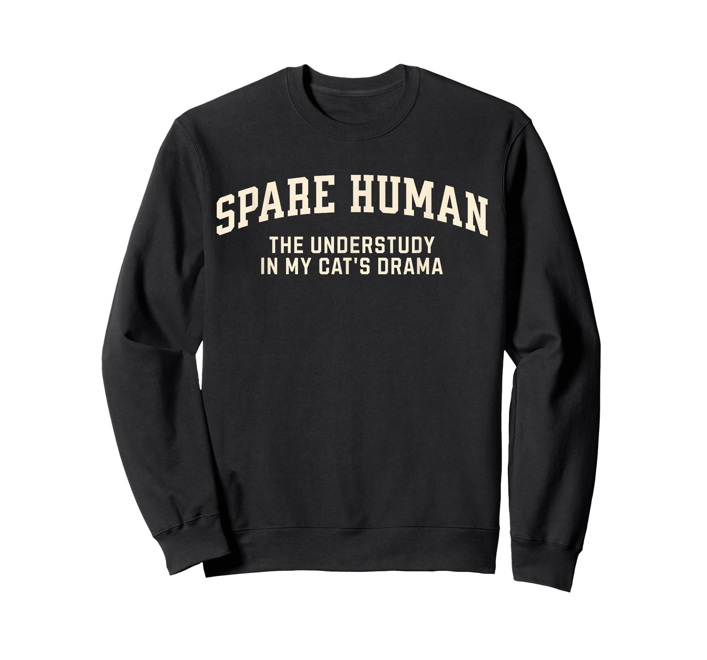 Funny Cat Parent, Spare Human Sarcastic Cat Mom Cat Dad T-Shirt