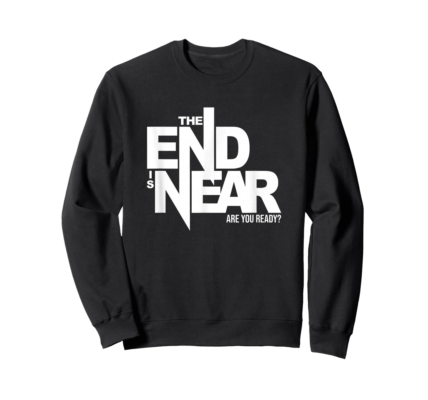 "The End Is Near - Are You Ready?" Prepper T-Shirt T-Shirt