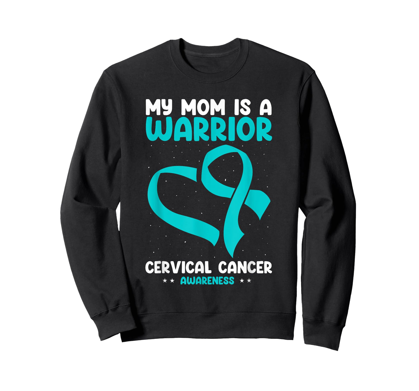 Cervical Cancer Awareness My Mom Is A Warrior White Teal T-Shirt