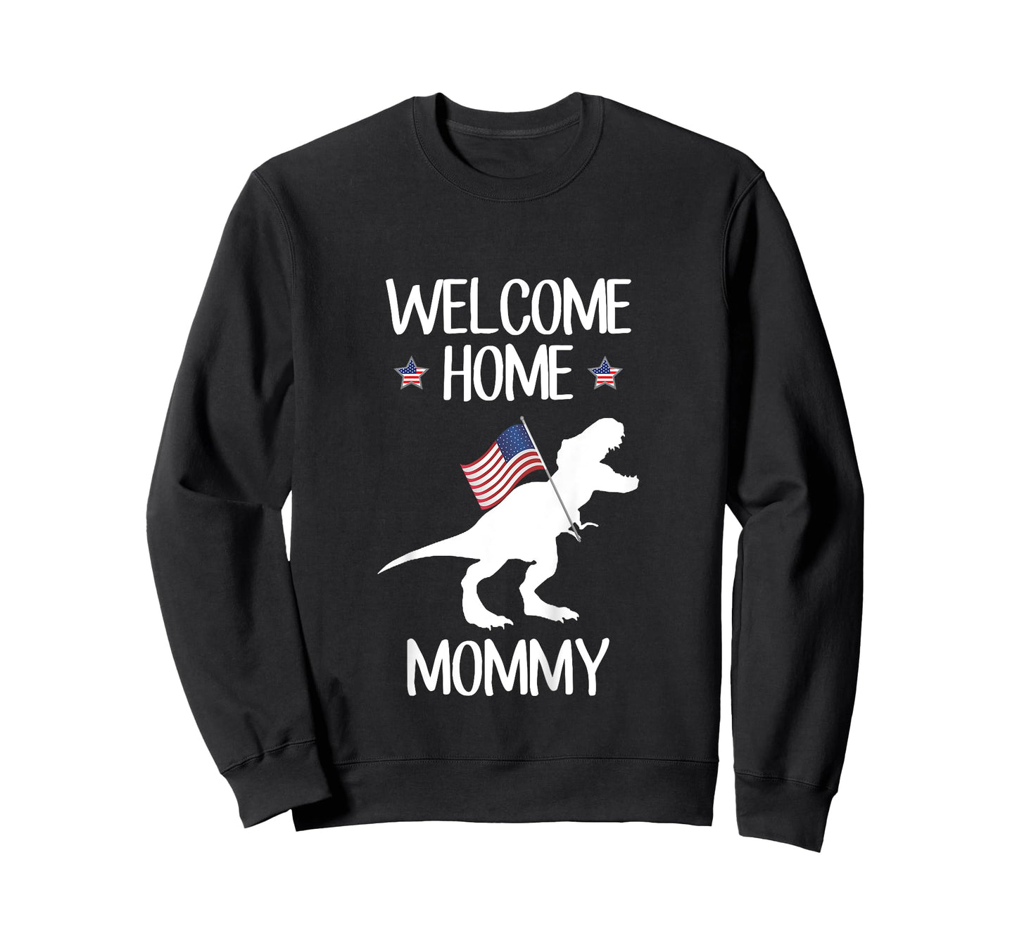 Kids Welcome Home Mommy T-Shirt Dinosaur T-Rex American Flag T-Shirt