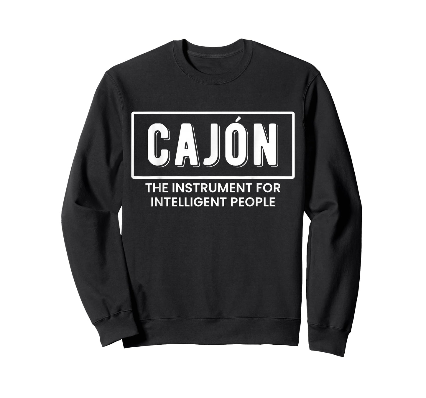 Cajon The Instrument For Intelligent People T-Shirt