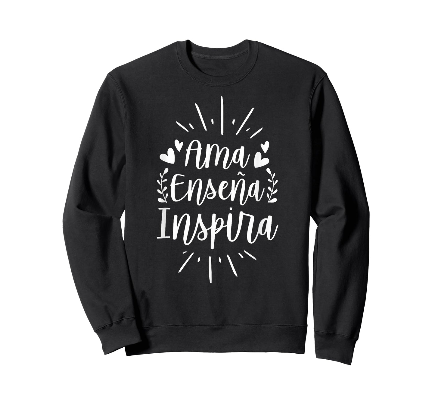 Ama Ensena Inspira Love Teach Inspire Spanish Teacher T-Shirt for Men Women