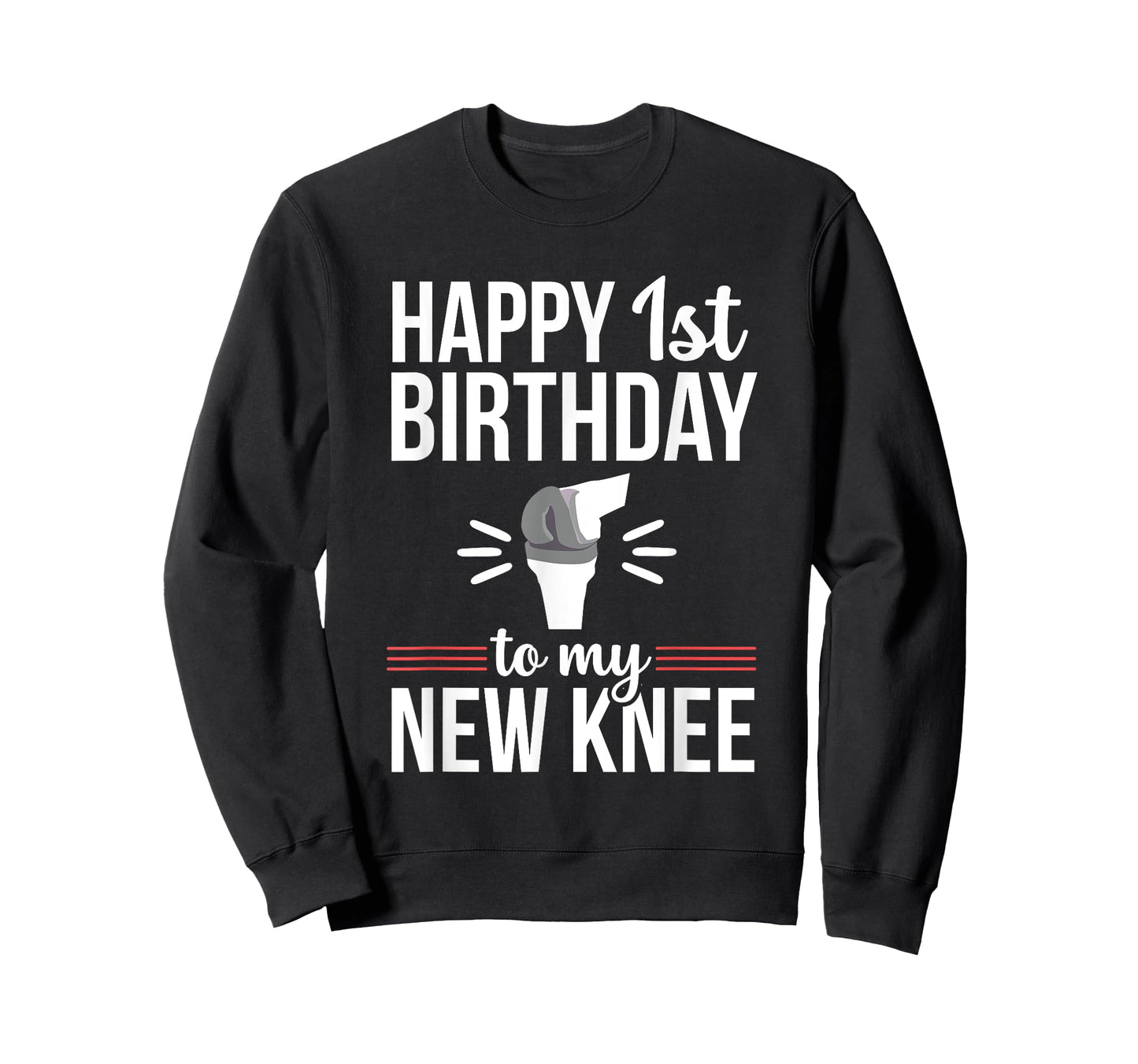 1st Birthday Funny Knee Replacement Surgery Recovery T-Shirt