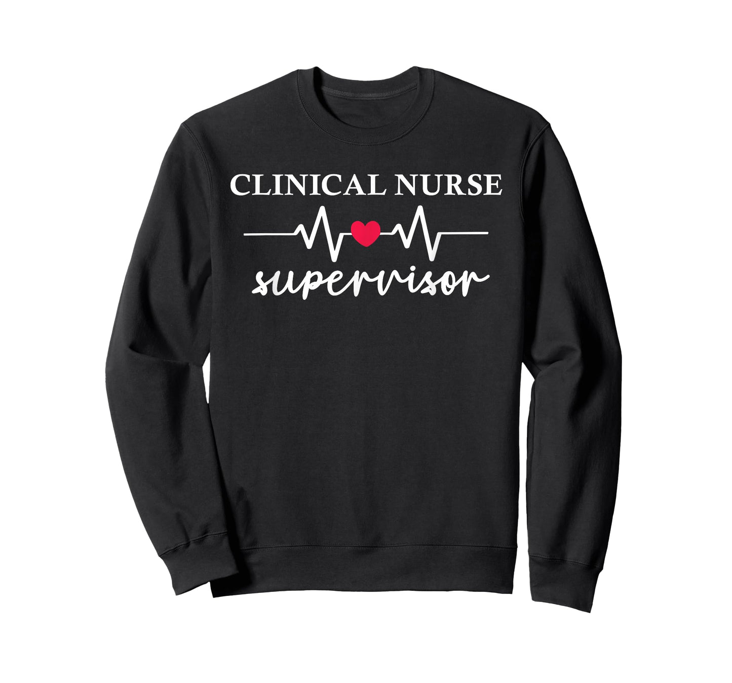 CNS Clinical Nurse Supervisor Nurses Day Nursing Department T-Shirt