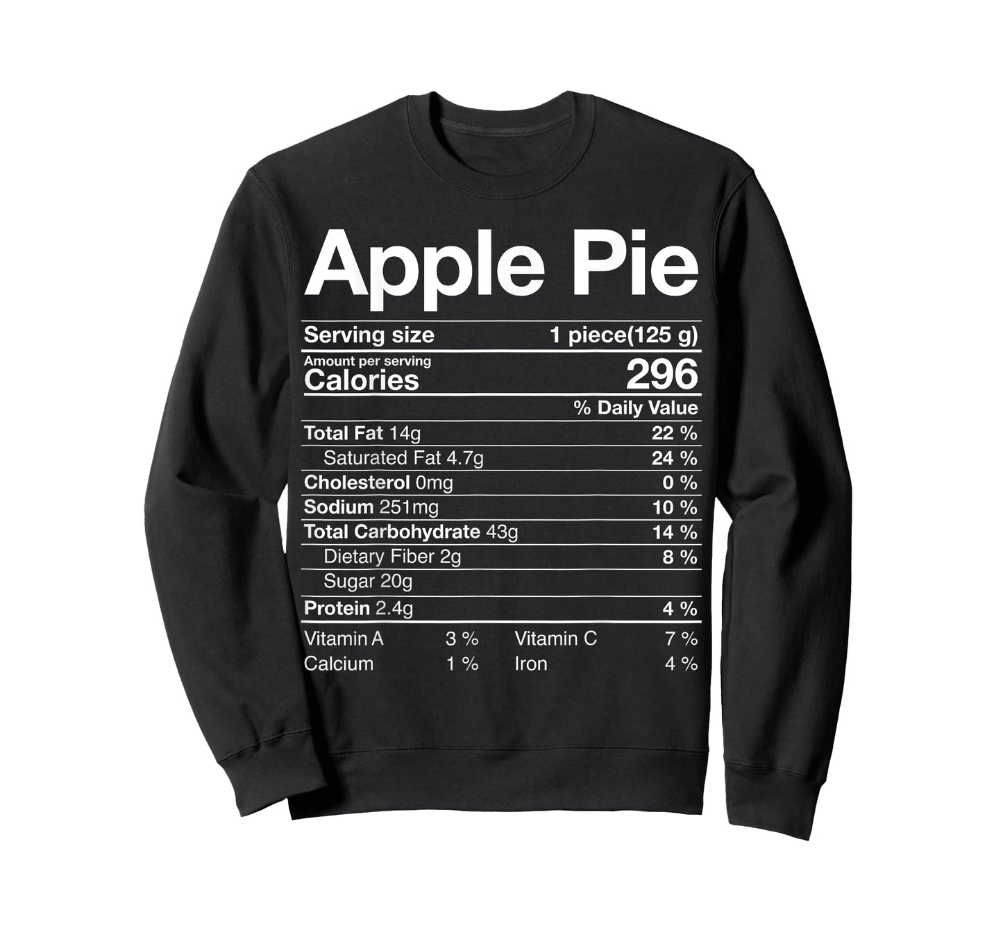 Apple Pie Nutrition Facts Label Costume Thanksgiving Gifts T-Shirt