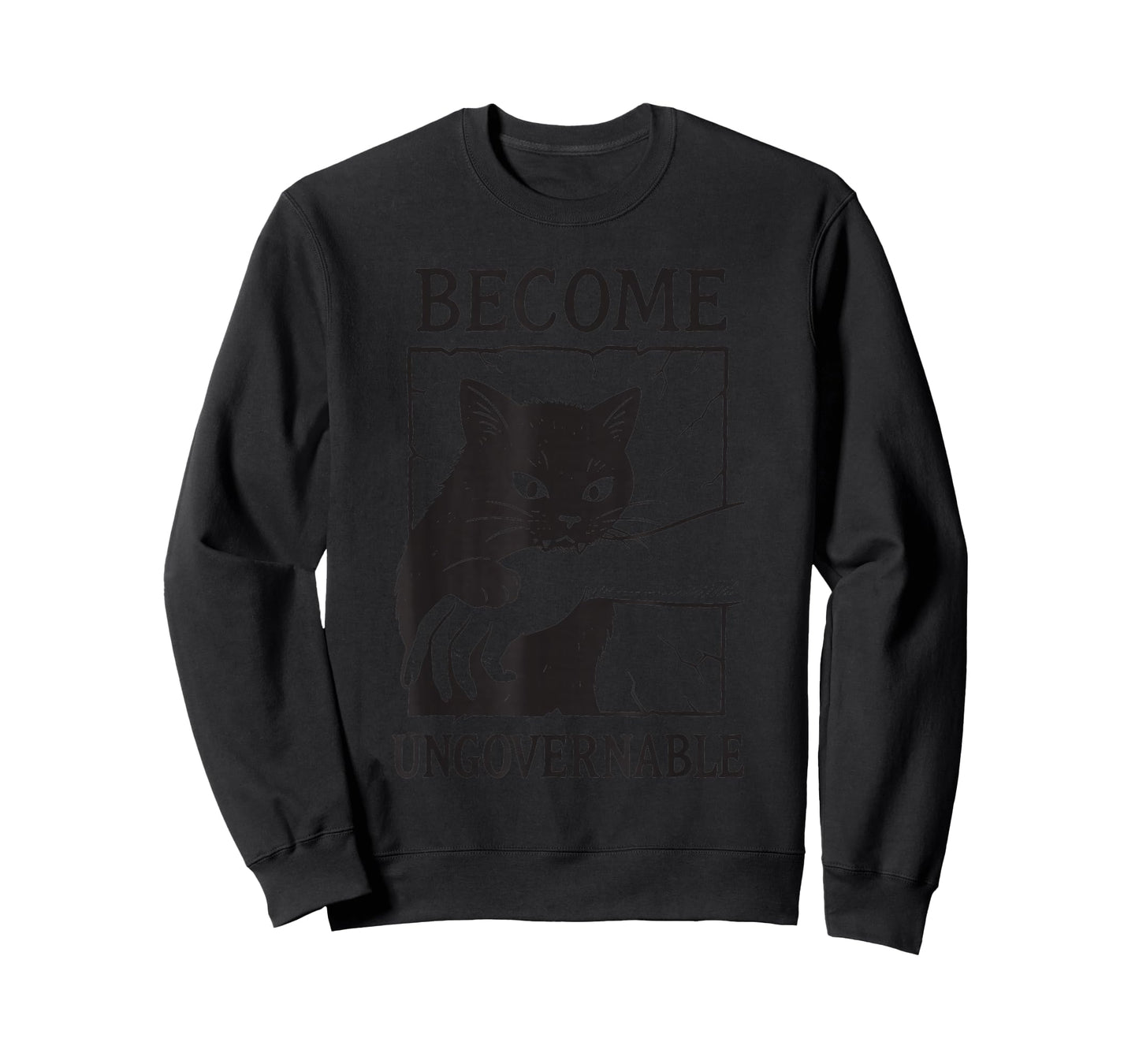 Become Ungovernable Cat Meme Shirt, Funny Rebel T-Shirt