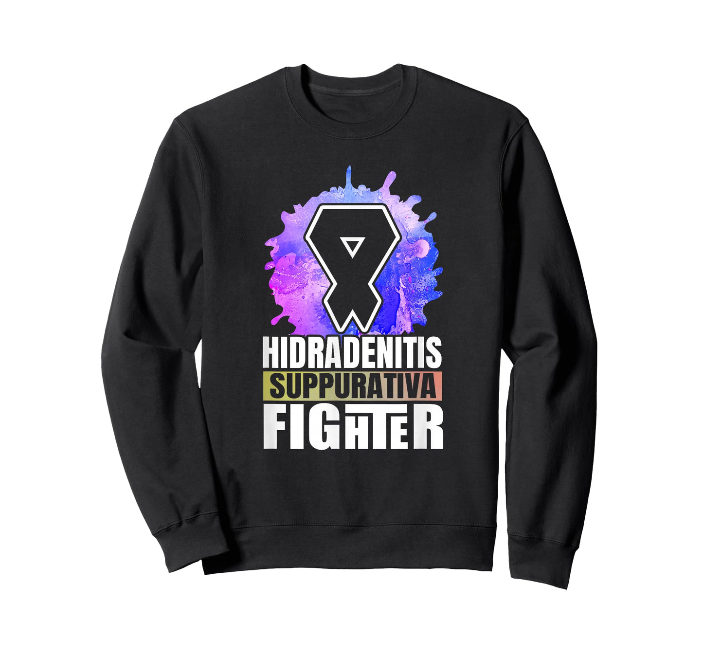 Abstract Hidradenitis Suppurativa Fighters Saying T-Shirt