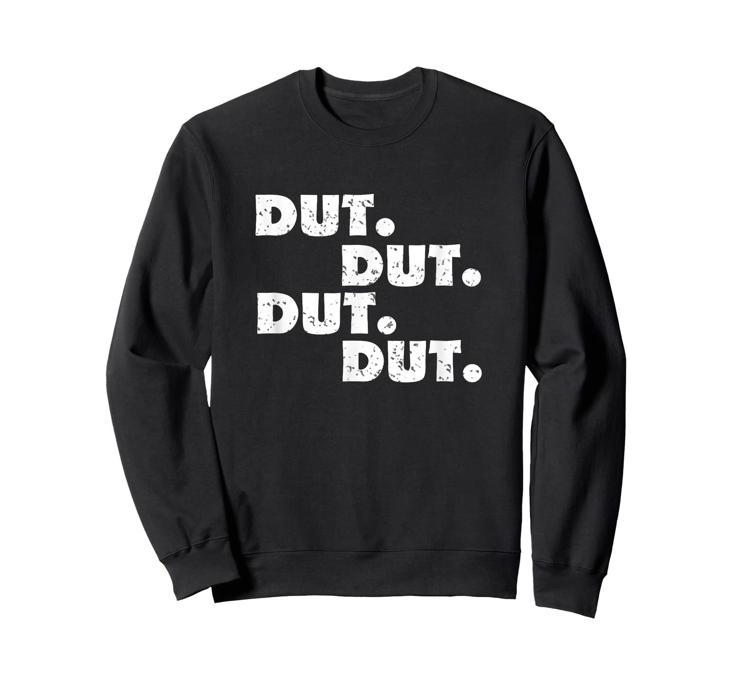 Dut Dut Dut Dut Shirt - Funny Marching Band Shirt T-Shirt