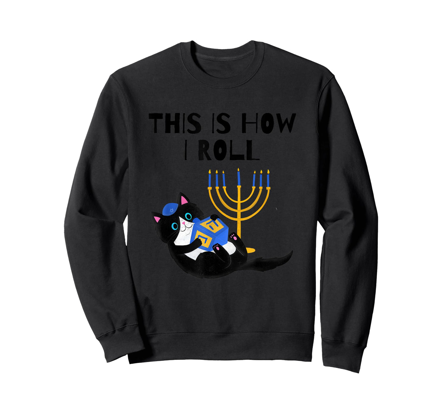 This Is How I Roll Shirt Cat Dreidel Menorah Funny Hanukkah T-Shirt
