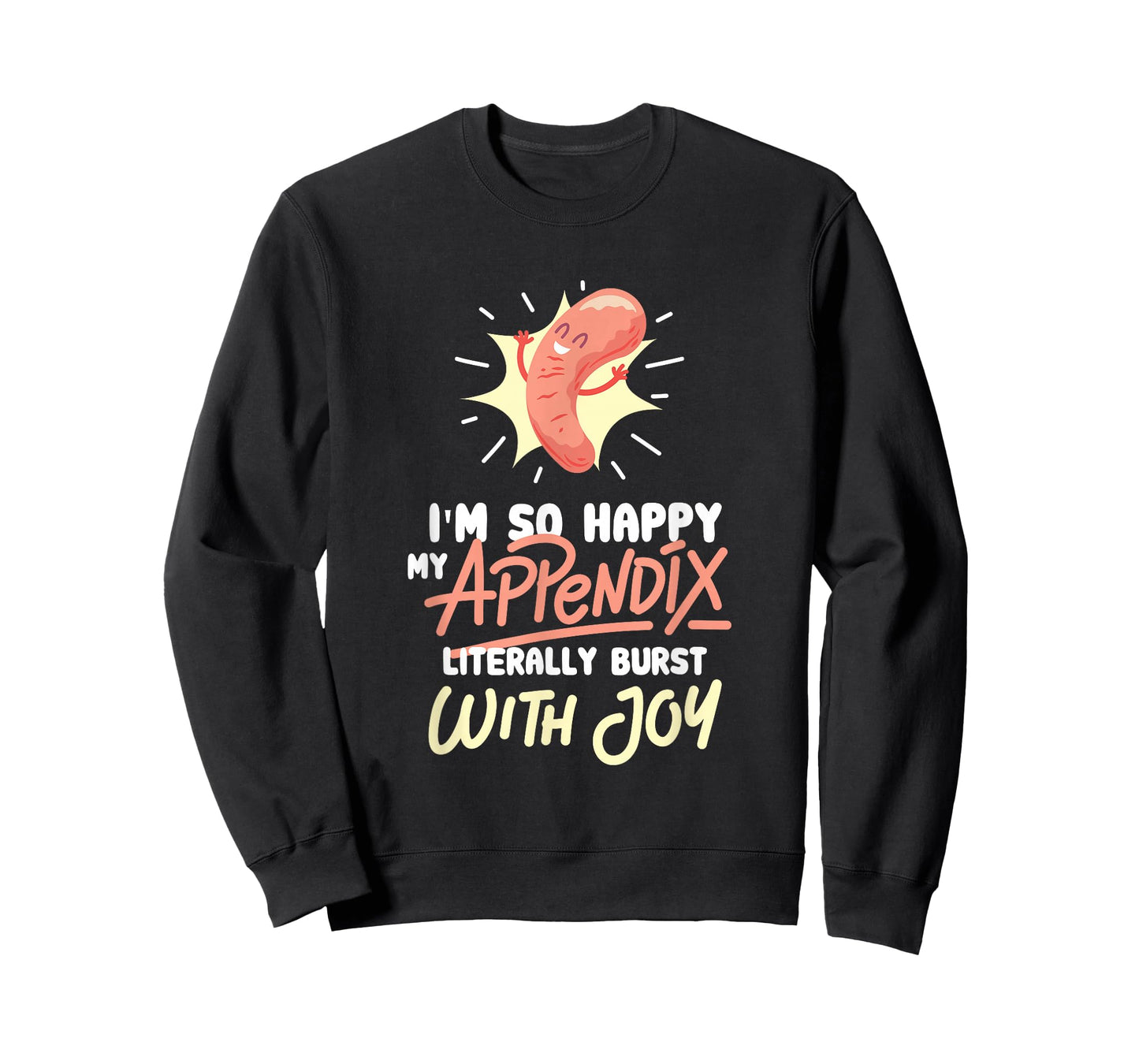 Appendix Surgery Appendectomy Survivor Gag Gift T-Shirt