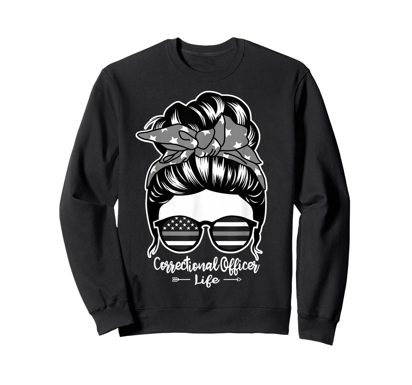 Correctional Officer Life Messy Bun Hair Women Correctional T-Shirt