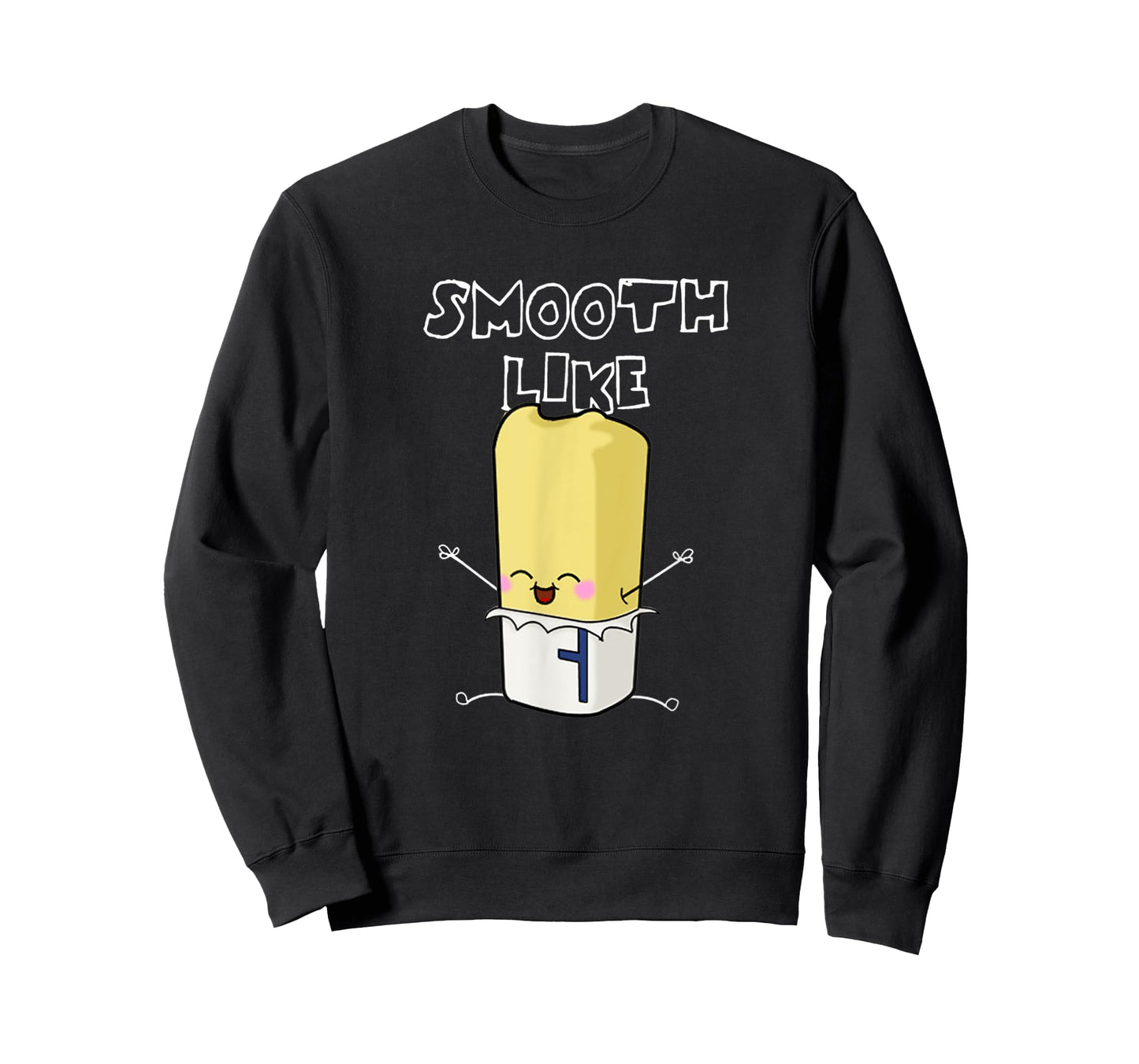 Smooth Like Butta Shirt Kawaii Cute Butter T-Shirt T-Shirt