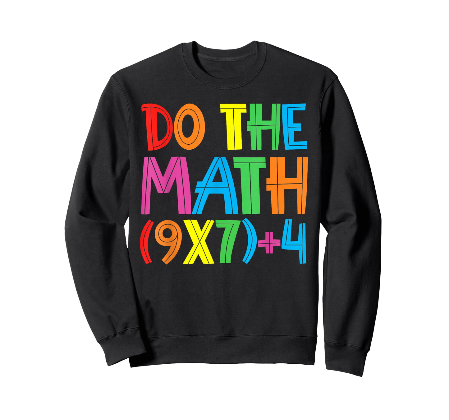Do The Math 67 Meme 6 7 Funny Six Seven Women Teacher T-Shirt