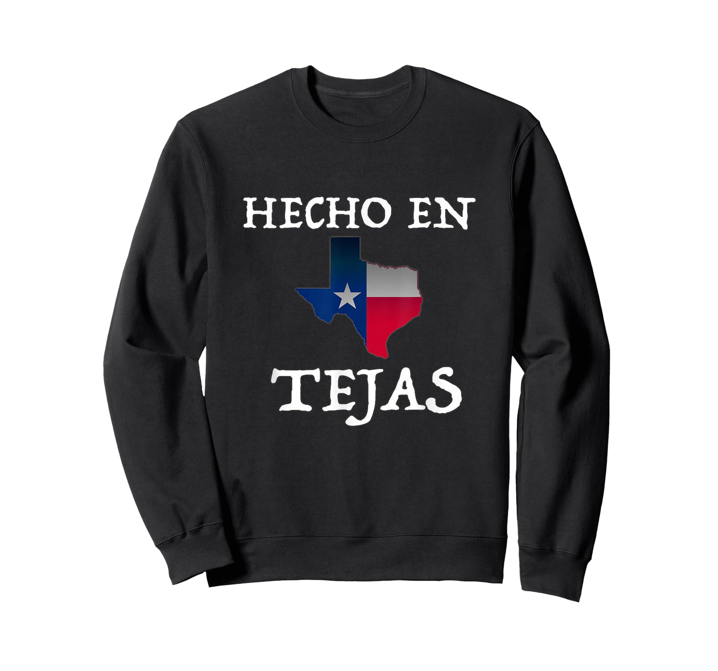 Hecho En Tejas Made in Texas Mexican American Hispanic T-Shirt