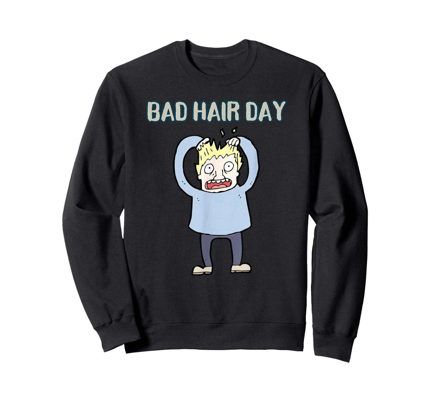 BAD HAIR DAY T-Shirt
