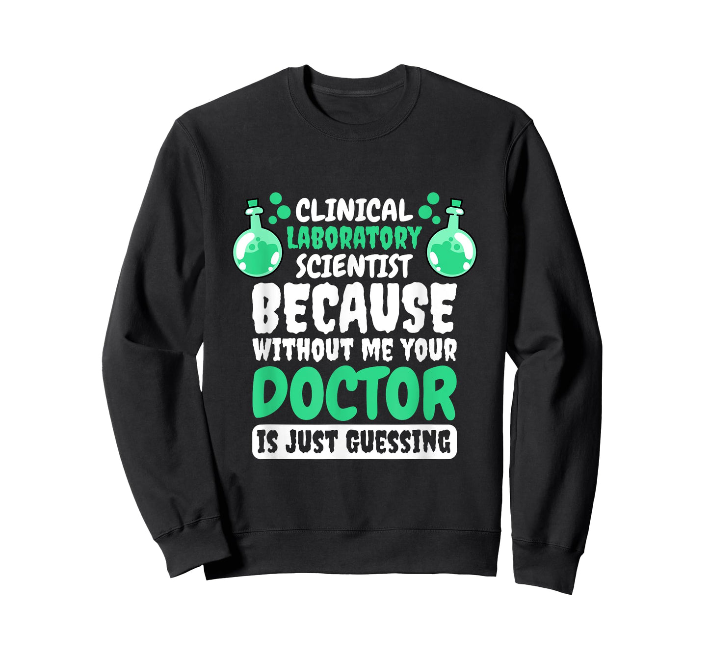 Clinical Laboratory Scientist Design for Lab Technician T-Shirt