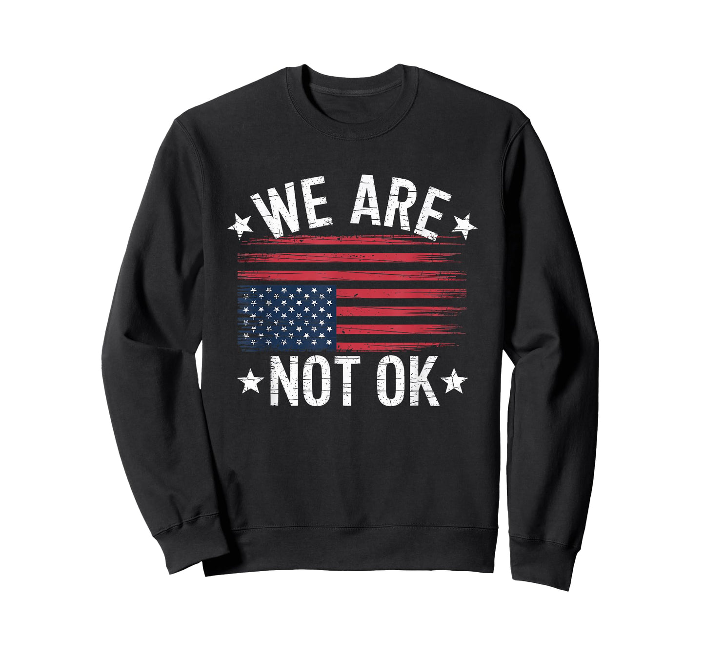 We Are Not OK Flag Upside Down T-Shirt