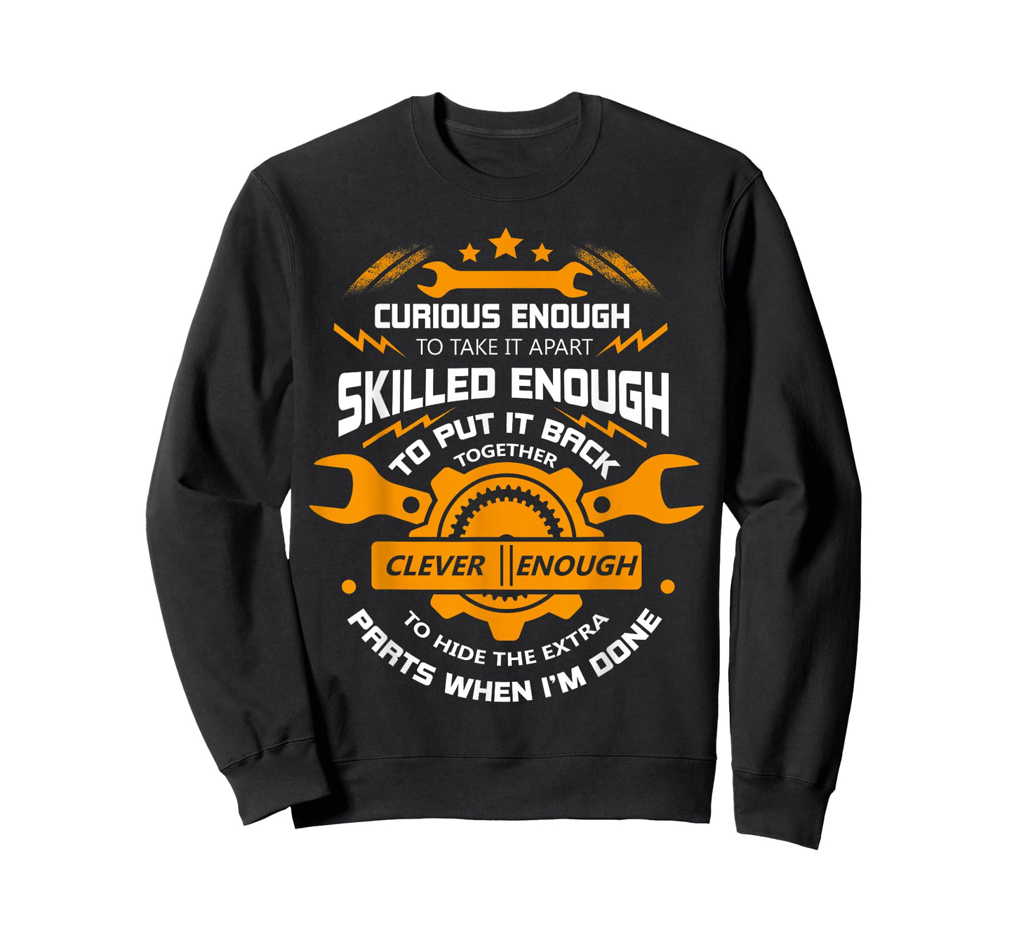 Curious Enough To Take It Apart T Shirt, Mechanic T Shirt T-Shirt