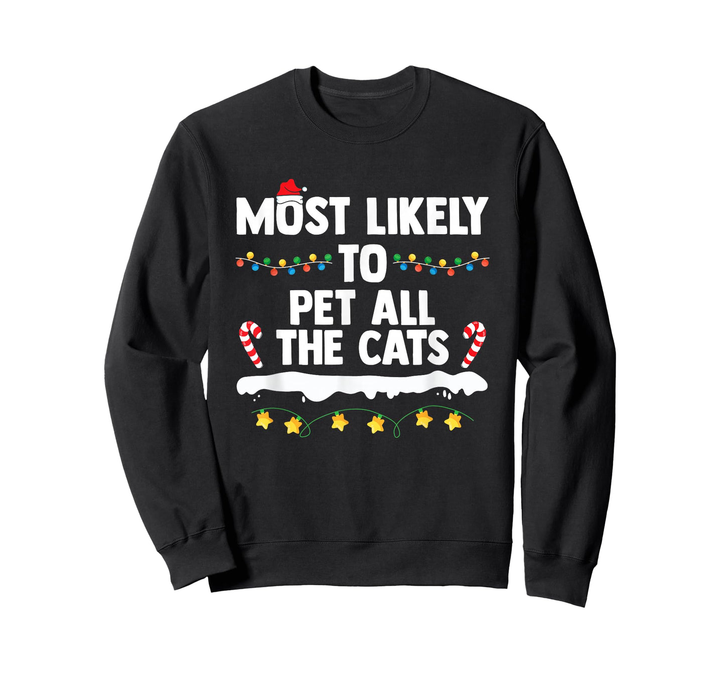 Most Likely to Pet All The Cats Matching Family Christmas T-Shirt