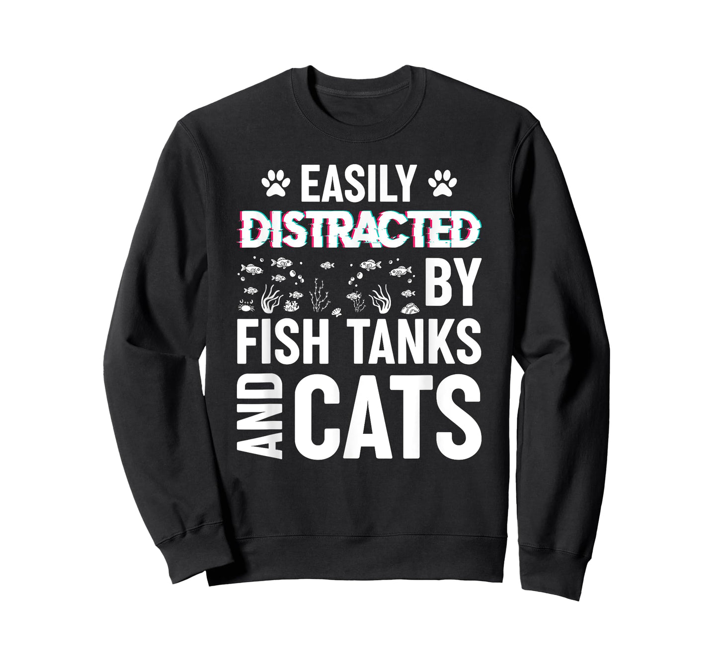Easily Distracted by Fish Tanks and Cats Funny Aquarium T-Shirt