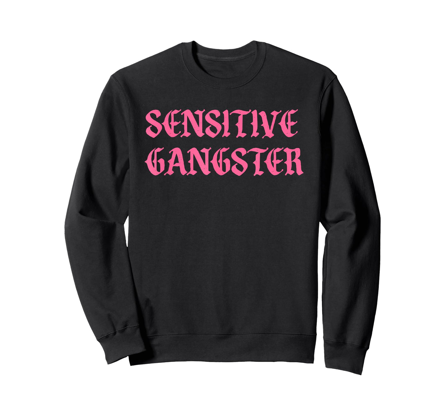 Sensitive Gangster Design T-Shirt