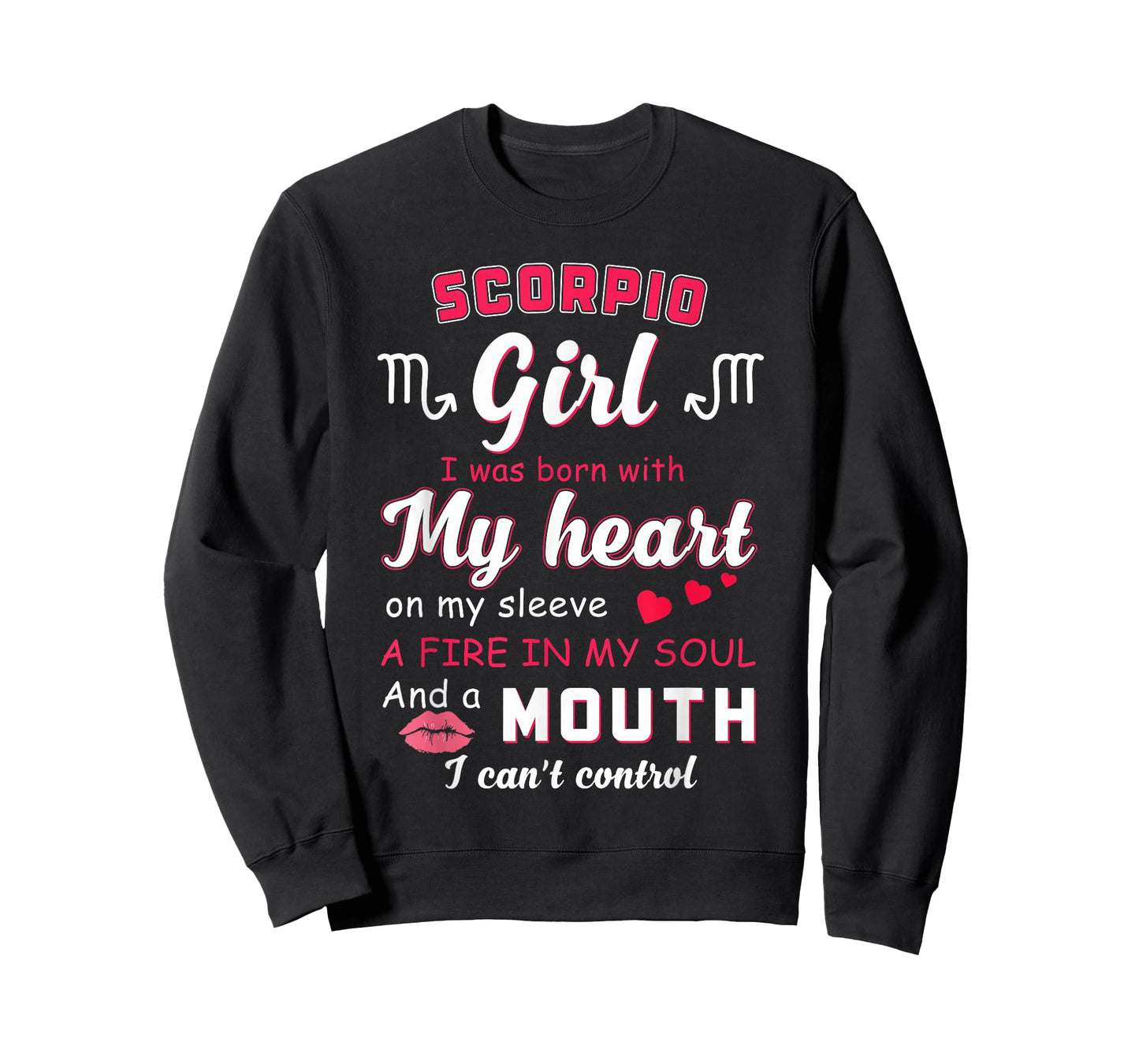 Scorpio Girl Funny Quote with Zodiac Sign Birthday T-Shirt