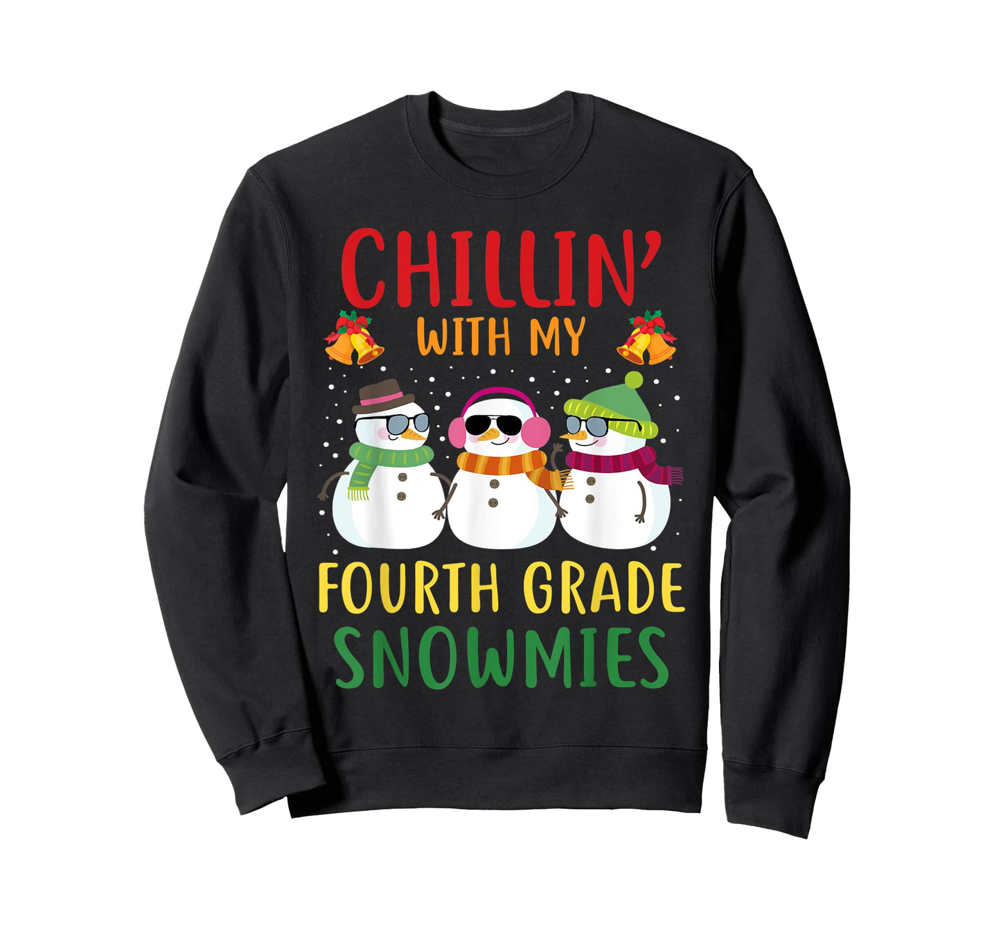 Chillin With My Fourth Grade Snowmies Christmas Teacher 4th T-Shirt