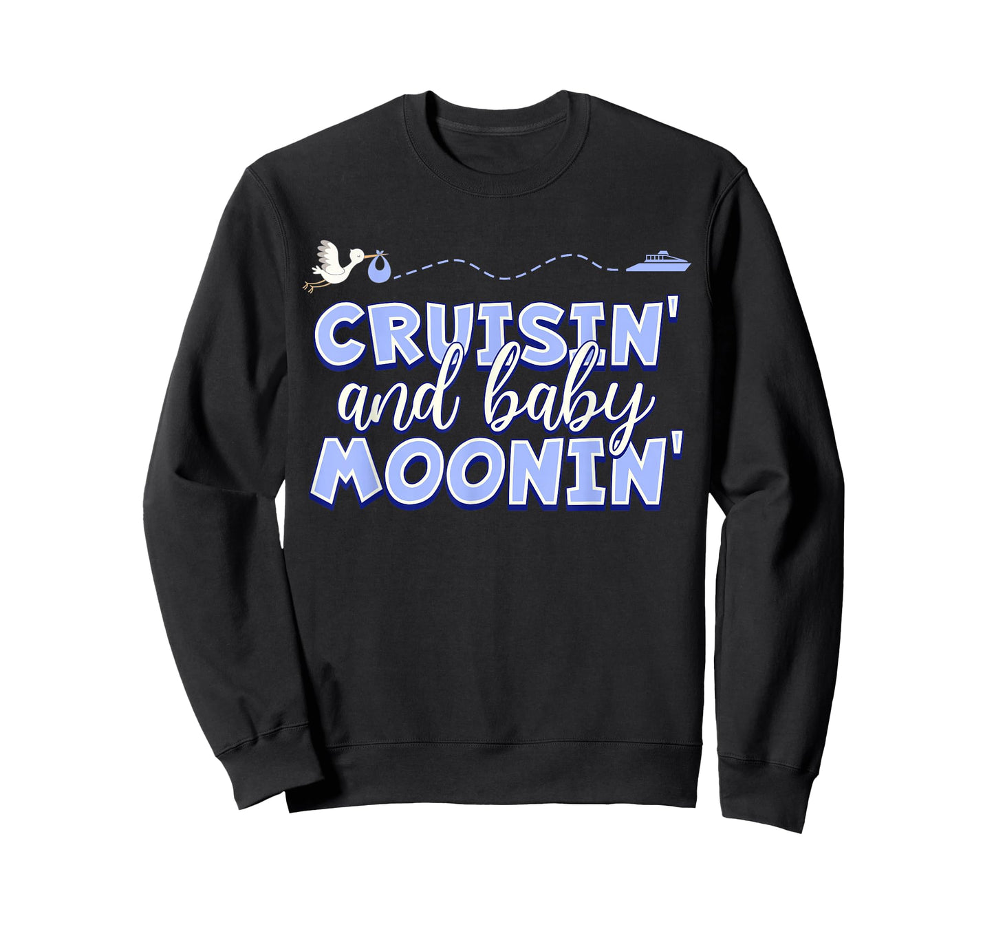 BABYMOON Cruise, Cruisin and Baby Moonin' Blue T-Shirt