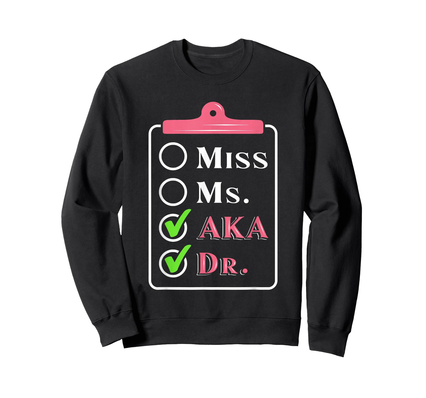 AKA Doctor Medical Worker Appreciation Graduation T-Shirt